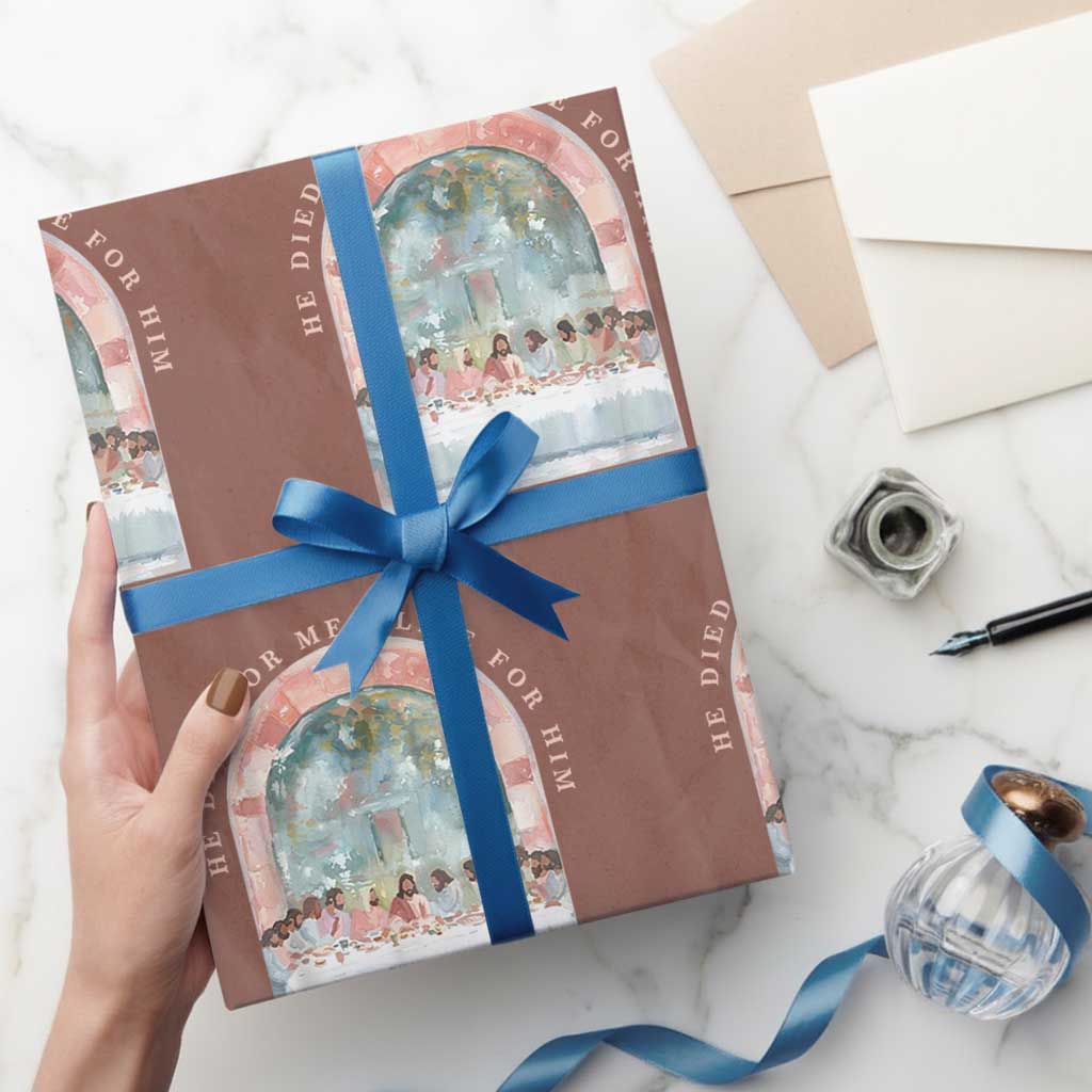 Christian Faith Last Supper Scripture Wrapping Paper Roll He Died for Me So I Live for Him Corinthians 5:15 Inspiration TS02 Mocha Print Your Wear