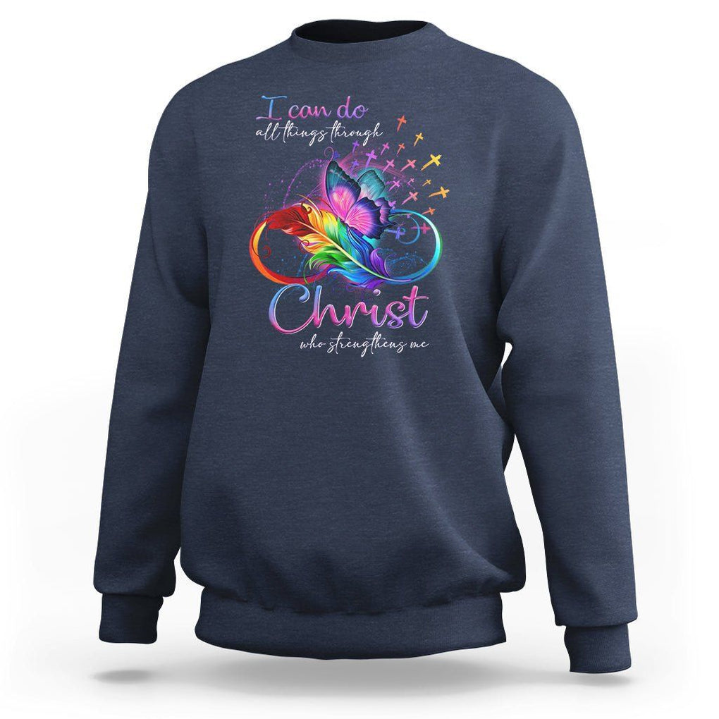 Christian Faith Sweatshirt I Can Do All Things Through Christ Who Strengthers Me TS09 Navy Printyourwear