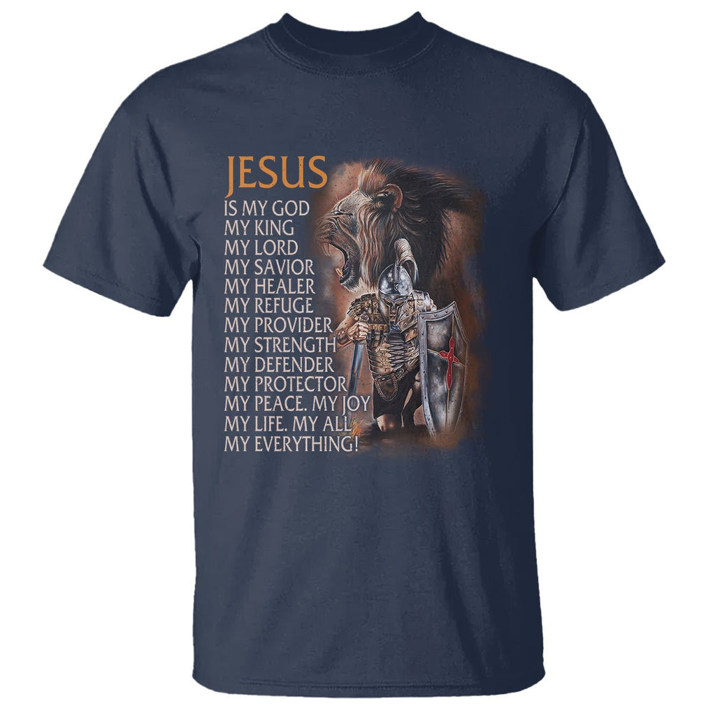 Christian Faith T Shirt Jesus Is My God My Life My Everything TS02 Navy Printyourwear