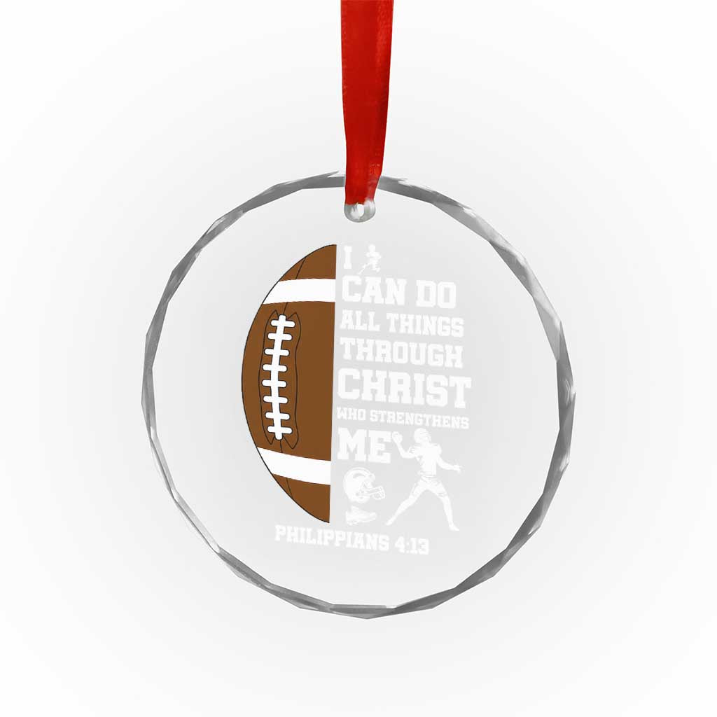 Christian Football Crystal Glass Ornament I Can Do All Things Through Christ Bible Verse TS12 Print Your Wear