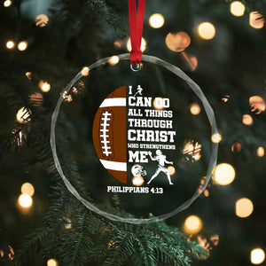 Christian Football Crystal Glass Ornament I Can Do All Things Through Christ Bible Verse TS12 Print Your Wear