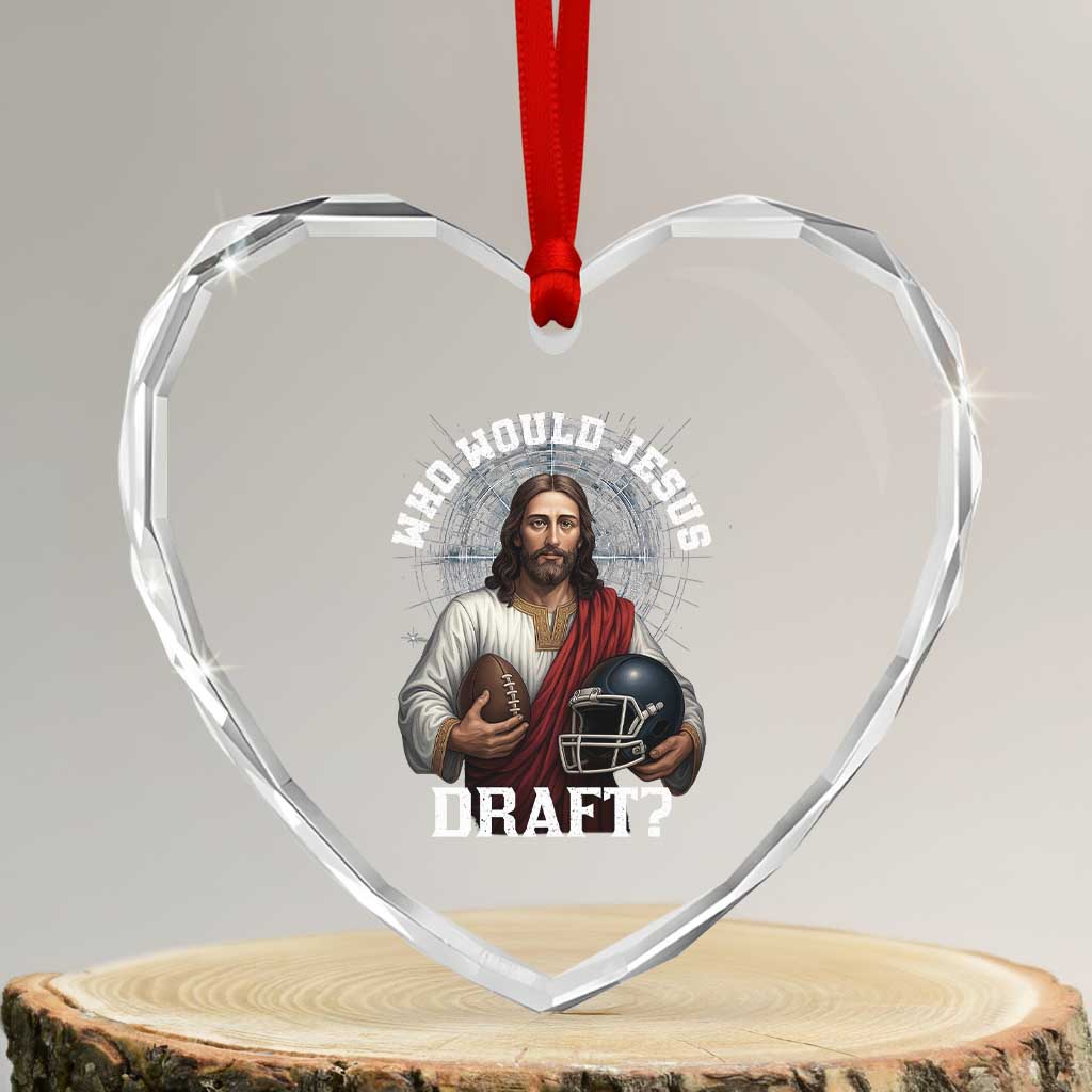 Christian Football Gift Heart Crystal Glass Ornament Who Would Jesus Draft TS12 Transparent Glass 3'' Heart Print Your Wear