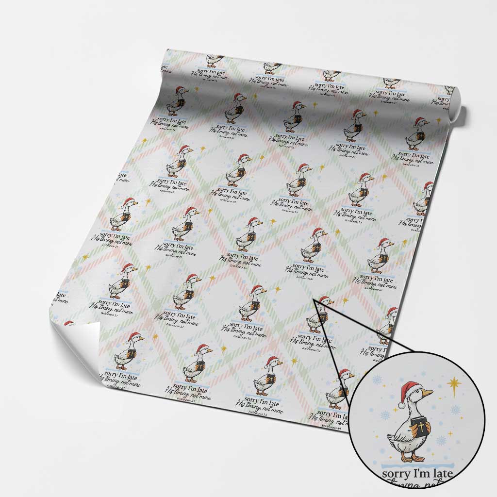 Christian Goose Wrapping Paper Roll Sorry I Am Late His Timing Not Mine TS14 Christmas Plaid Print Your Wear