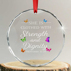 Christian Jesus Crystal Glass Ornament Strength Dignity Encouraging Bible Verse Proverb Butterfly Art TS10 Transparent Glass 3'' Circle Print Your Wear