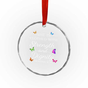 Christian Jesus Crystal Glass Ornament Strength Dignity Encouraging Bible Verse Proverb Butterfly Art TS10 Print Your Wear