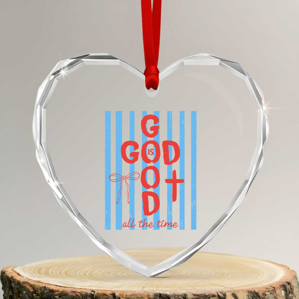 Christian Jesus Lovers Heart Crystal Glass Ornament Striped Preppy God Is Good All The Time TS10 Transparent Glass 3'' Heart Print Your Wear