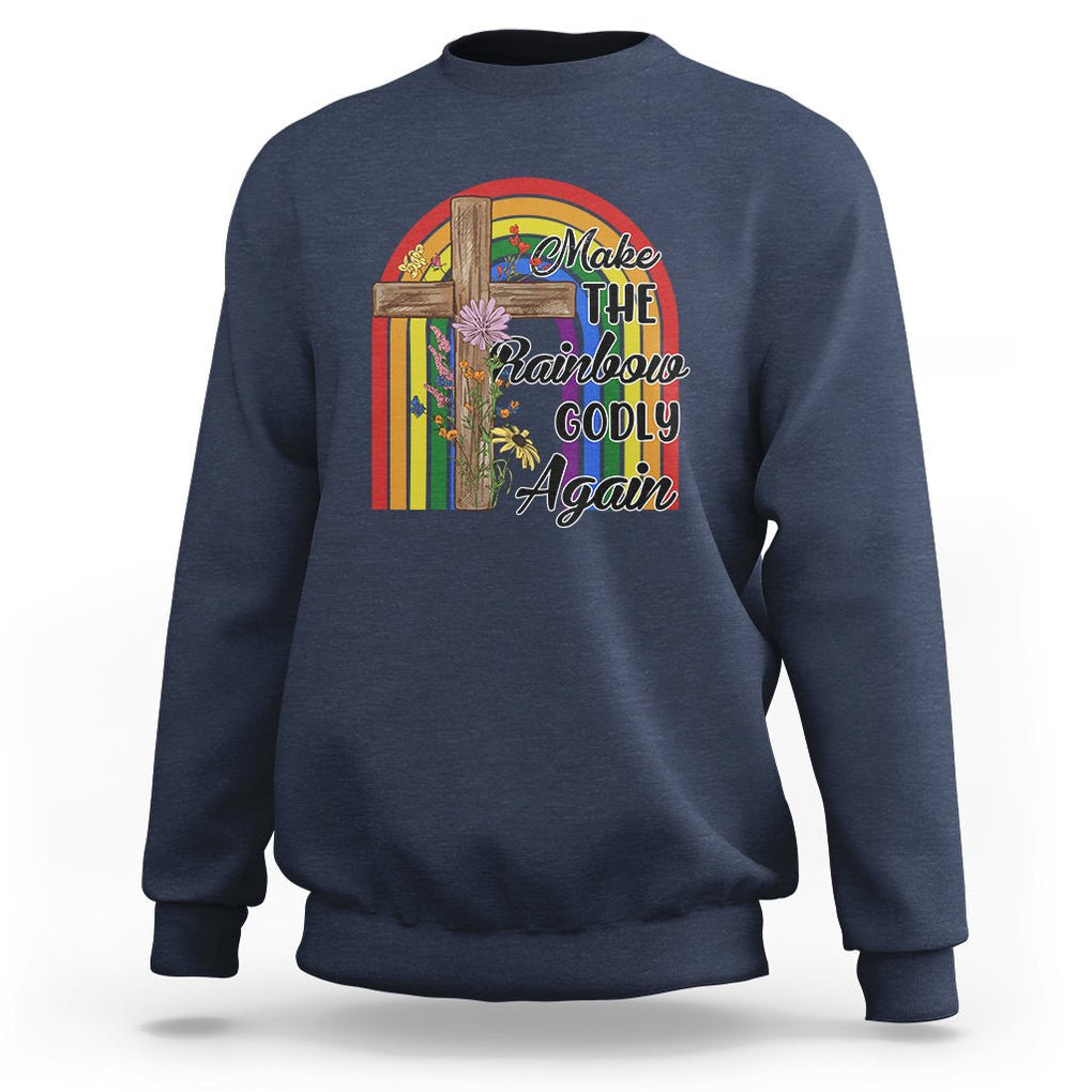 Christian LGBT Pride Sweatshirt Make The Rainbow Godly Again TS02 Navy Printyourwear