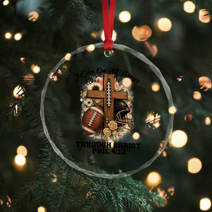 Christian Motivation Gift Crystal Glass Ornament I Can Do All Things Through Christ Bible Verse TS12 Print Your Wear