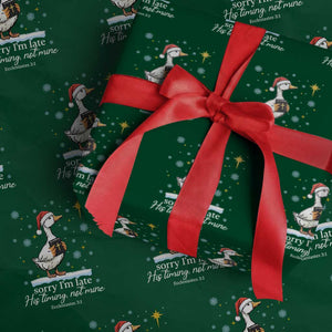 Christian Silly Goose Wrapping Paper Roll Sorry I Am Late His Timing Not Mine TS14 Green Print Your Wear