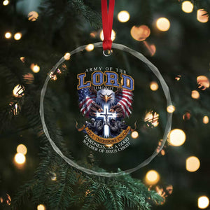 Christian Soldier Crystal Glass Ornament Army Of The Lord Thou Therefore Endure Hardness As A Good Soldier TS11 Print Your Wear