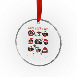 Christian Xmas Crystal Glass Ornament God Says I Am African American Women Scriptures Affirmations TS10 Print Your Wear