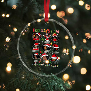 Christian Xmas Crystal Glass Ornament God Says I Am African American Women Scriptures Affirmations TS10 Print Your Wear