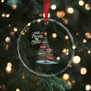 Christian Xmas Crystal Glass Ornament He Will Be Called Wonderful Counselor TS09 Print Your Wear