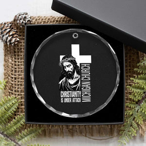 Christianity Is Under Attack Crystal Glass Ornament Jesus Stand for Faith Michigan Church TS02 Print Your Wear