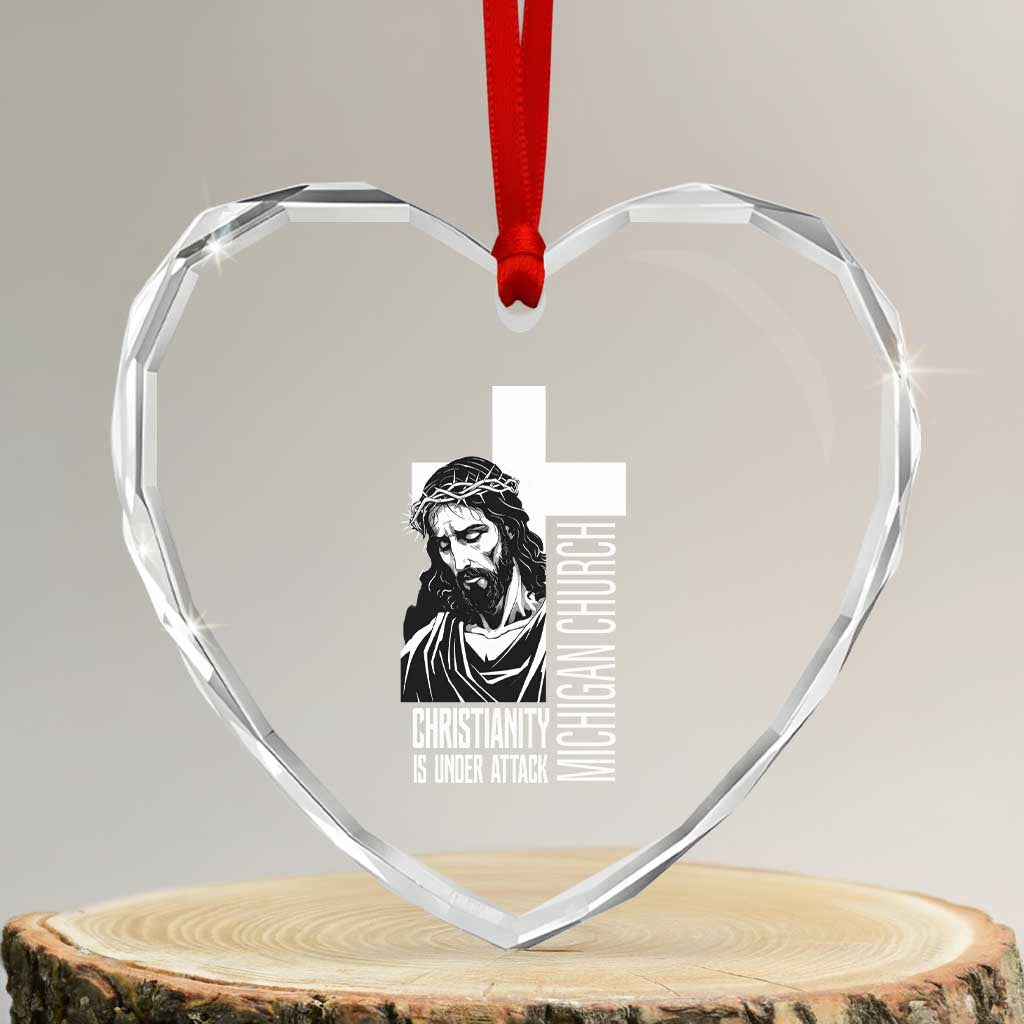 Christianity Is Under Attack Heart Crystal Glass Ornament Jesus Stand for Faith Michigan Church TS02 Transparent Glass 3'' Heart Print Your Wear