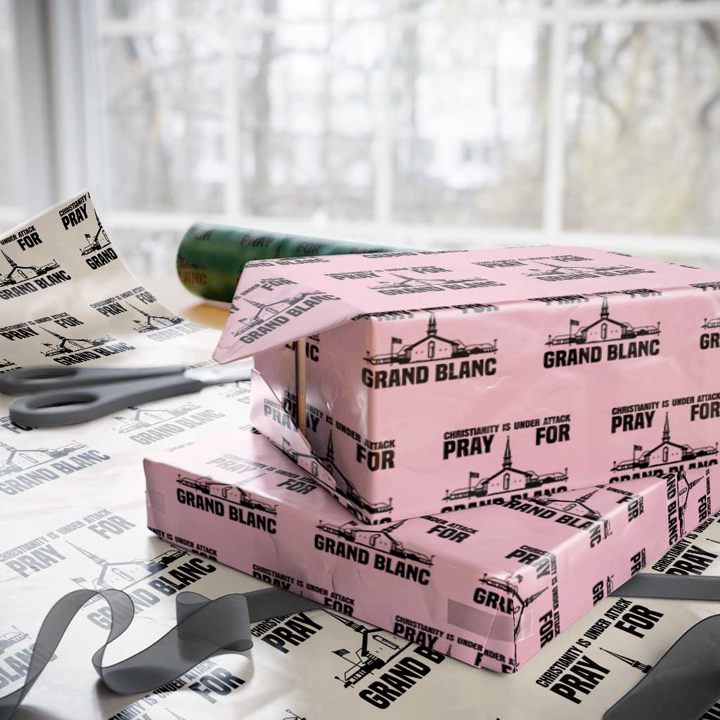 Christianity Is Under Attack Wrapping Paper Roll Pray for Grand Blanc Church Michigan Faith Support TS02 Light Pink Print Your Wear