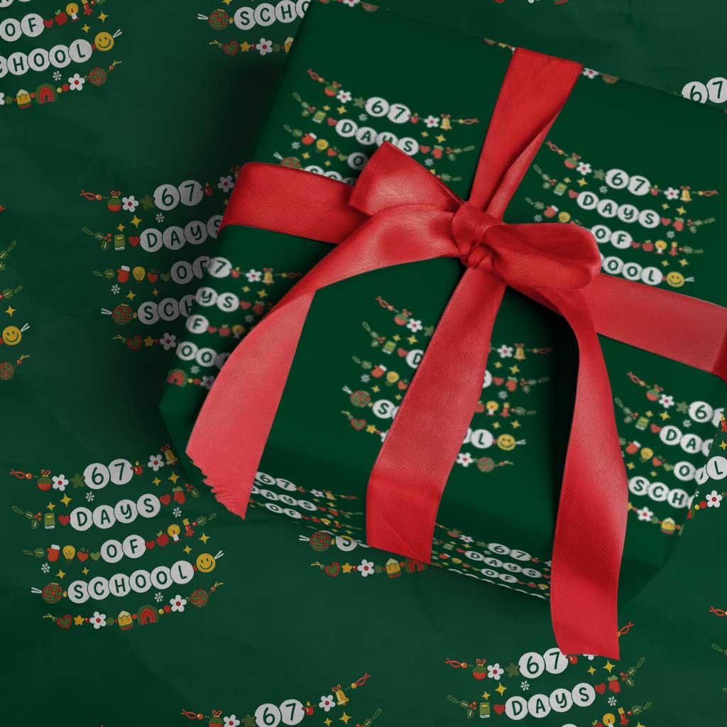 Christmas 67 Days of School Wrapping Paper Roll Bracelets 6 7 Teacher Student Funny Six Seven Meme Slang TS10 Green Print Your Wear