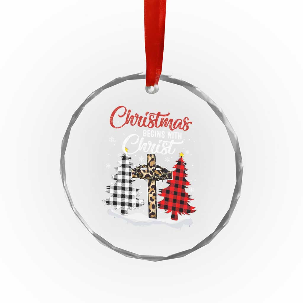 Christmas Begins With Christ Crystal Glass Ornament Leopard Cross Plaid Xmas Tree TS11 Print Your Wear