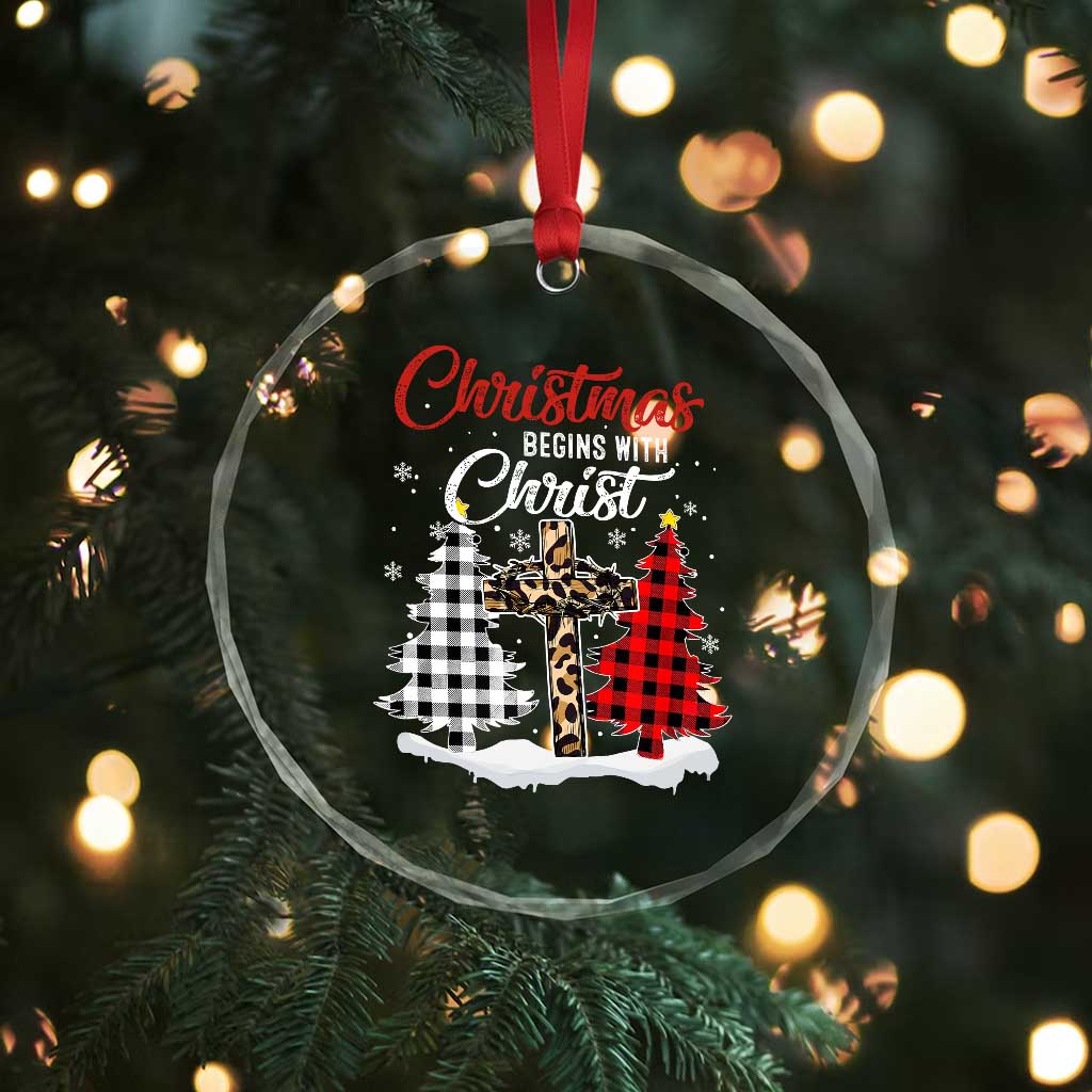 Christmas Begins With Christ Crystal Glass Ornament Leopard Cross Plaid Xmas Tree TS11 Print Your Wear