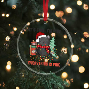 Christmas Black Cat Crystal Glass Ornament It's Fine I'm Fine Everything Is Fine Xmas Light Funny TS02 Print Your Wear