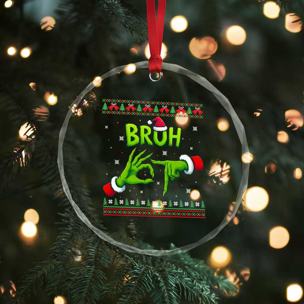 Christmas Bruh 67 Green Hands Meme Crystal Glass Ornament Funny Six Seven Meme Holiday Ugly Sweater TS02 Print Your Wear