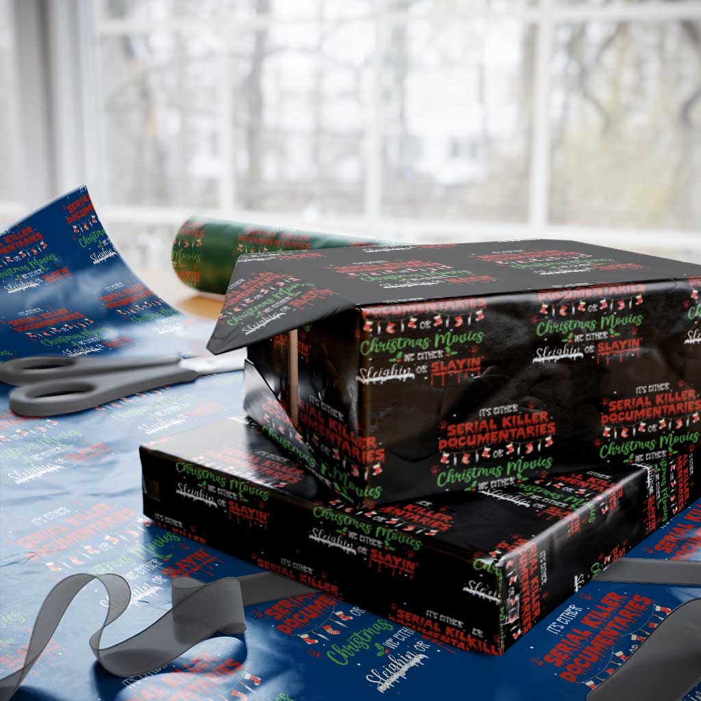 Christmas Criminal Podcast Lover Wrapping Paper Roll It's Either Serial Killer Documentaries Or Christmas Movie TS11 Black Print Your Wear