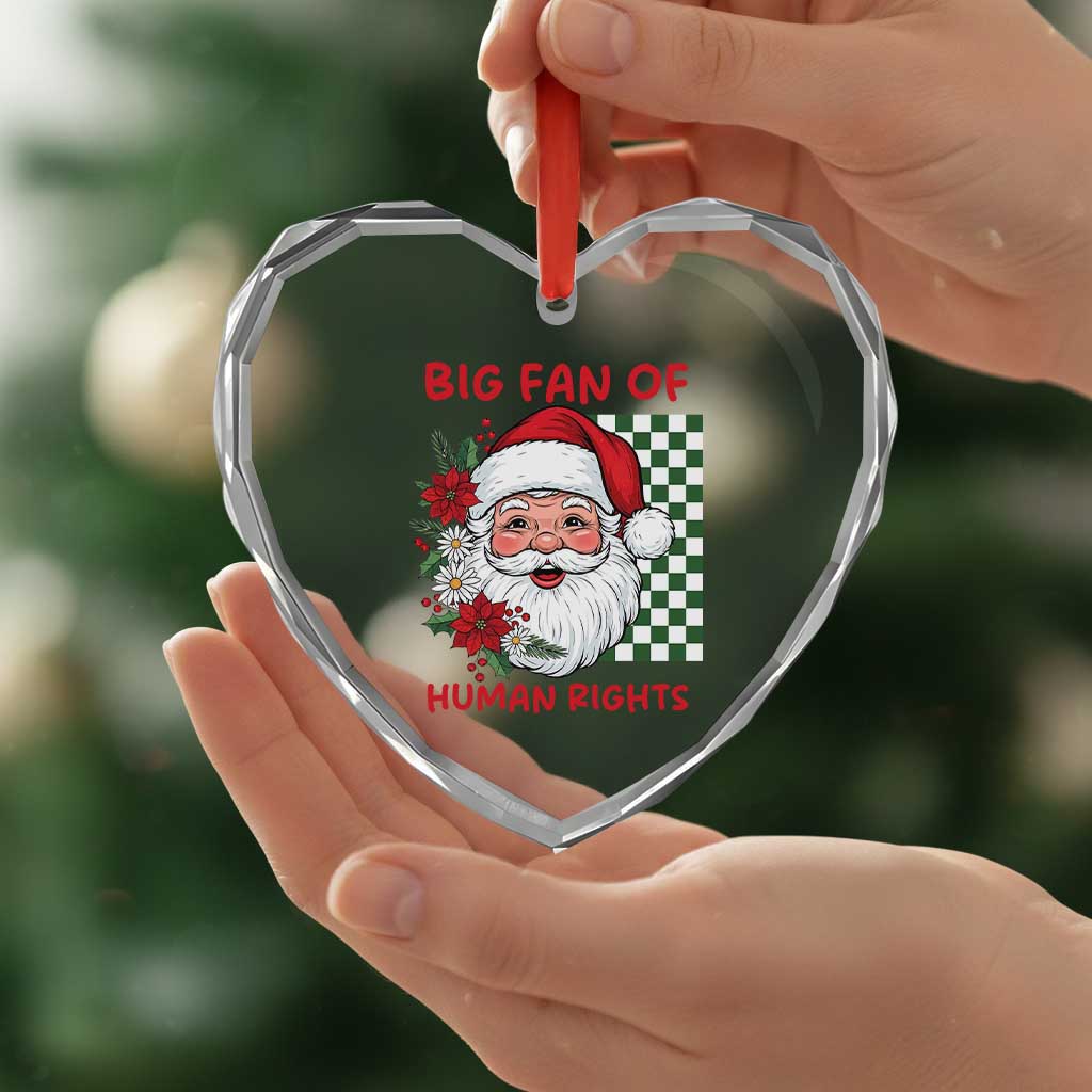 Christmas Cute Santa Big Fan Of Human Rights Gift Heart Crystal Glass Ornament TS12 Print Your Wear