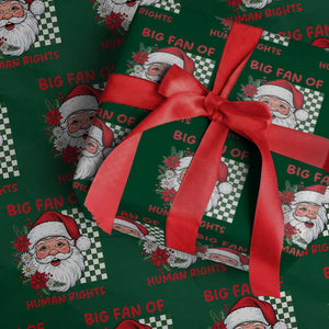 Christmas Cute Santa Big Fan Of Human Rights Gift Wrapping Paper Roll TS12 Green Print Your Wear
