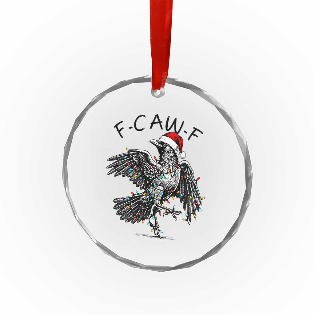 Christmas F Caw F Crystal Glass Ornament Funny Black Crow Meme TS14 Print Your Wear
