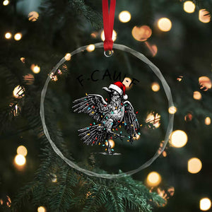 Christmas F Caw F Crystal Glass Ornament Funny Black Crow Meme TS14 Print Your Wear