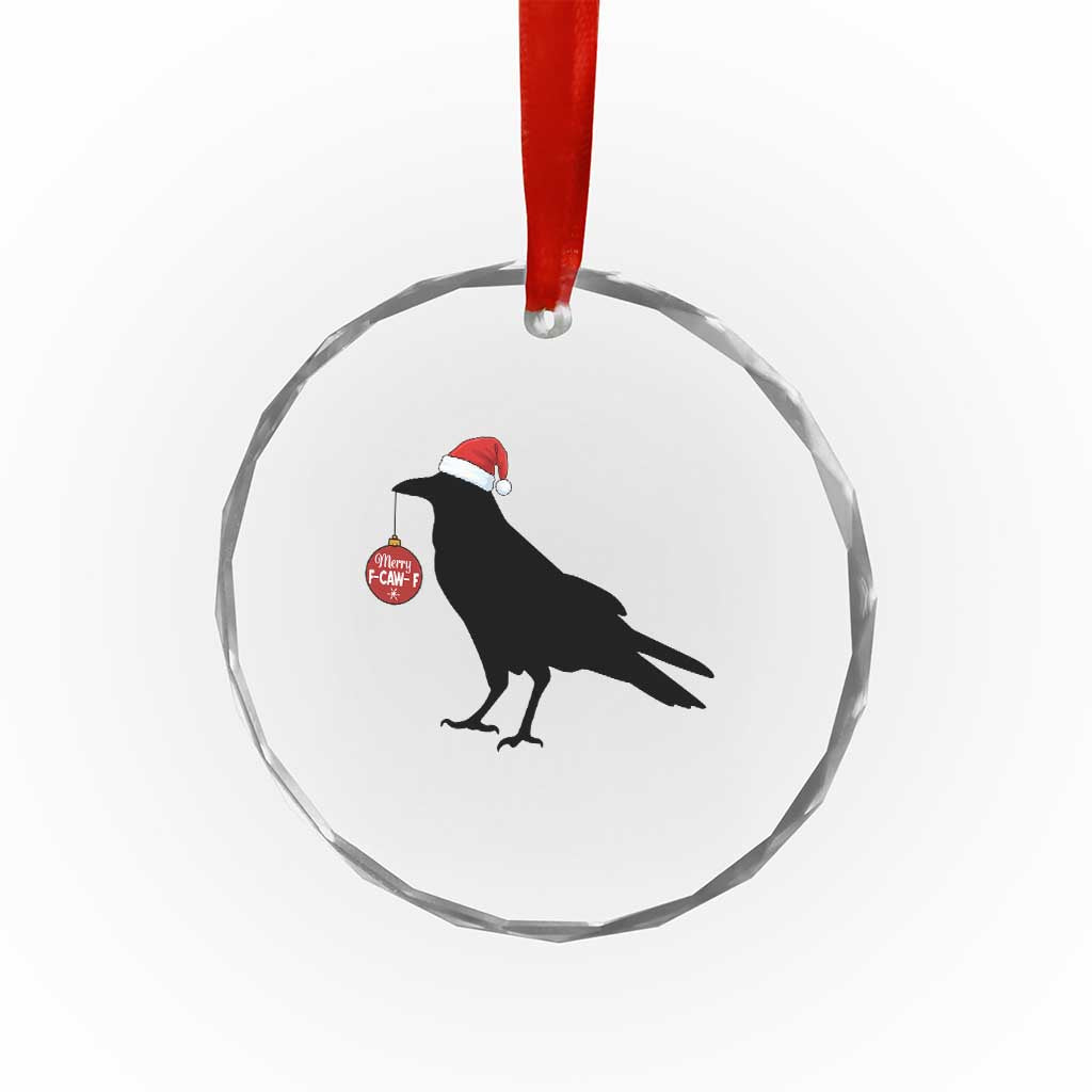 Christmas F Caw F Crystal Glass Ornament Funny Black Crow Merry Xmas TS14 Print Your Wear