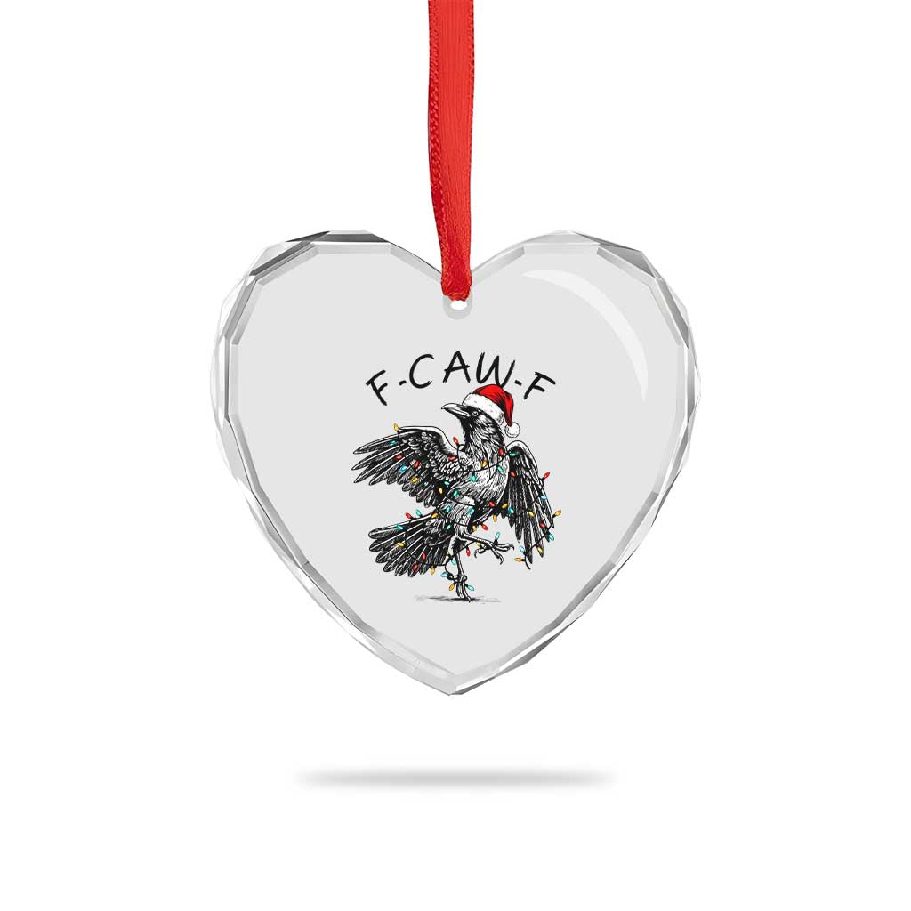 Christmas F Caw F Heart Crystal Glass Ornament Funny Black Crow Meme TS14 Print Your Wear