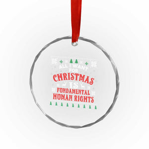 Christmas Gift For Fundamental Human Rights Supporters Crystal Glass Ornament TS12 Print Your Wear