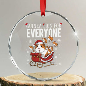 Christmas Guinea Pigs For Everyone Crystal Glass Ornament Funny Cavy Lover Gift TS12 Transparent Glass 3'' Circle Print Your Wear