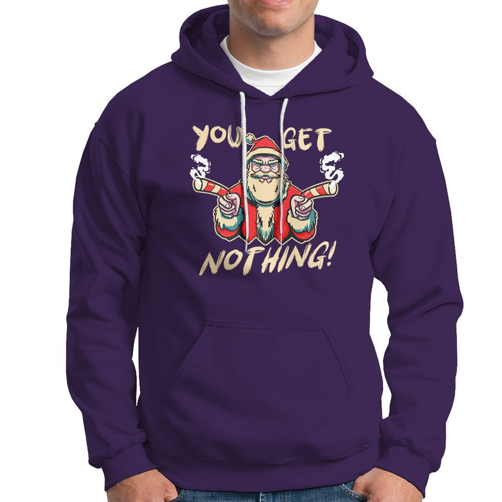 Christmas Hoodie Angry Santa Candy Gun You Get Nothing Cool Gangsta TS09 Purple Printyourwear