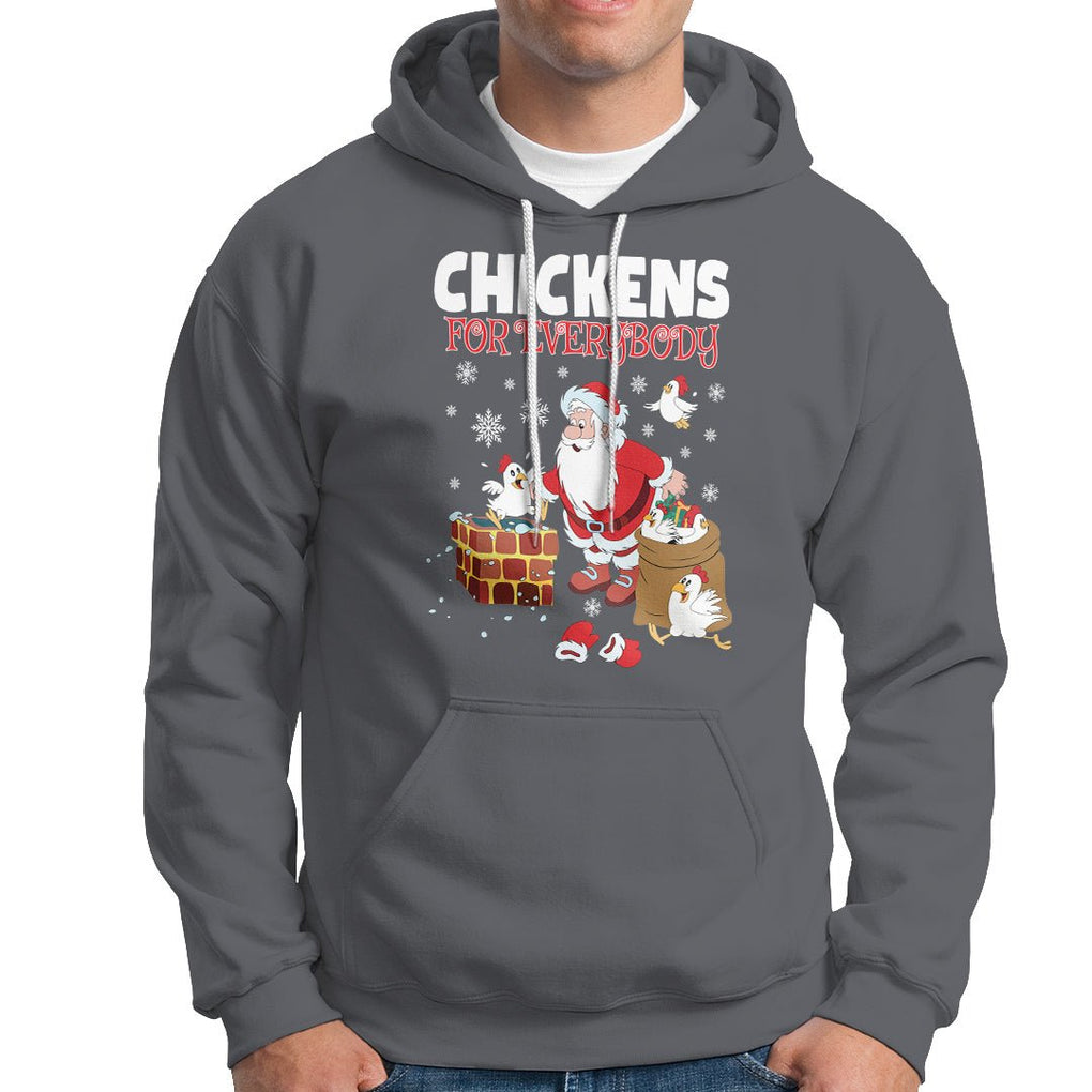 Christmas Hoodie Chickens For Everybody Santa Present Chimney TS09 Charcoal Printyourwear