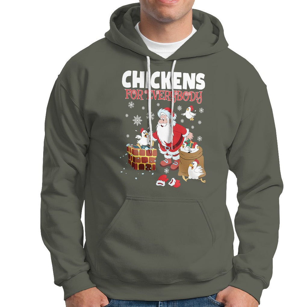 Christmas Hoodie Chickens For Everybody Santa Present Chimney TS09 Military Green Printyourwear