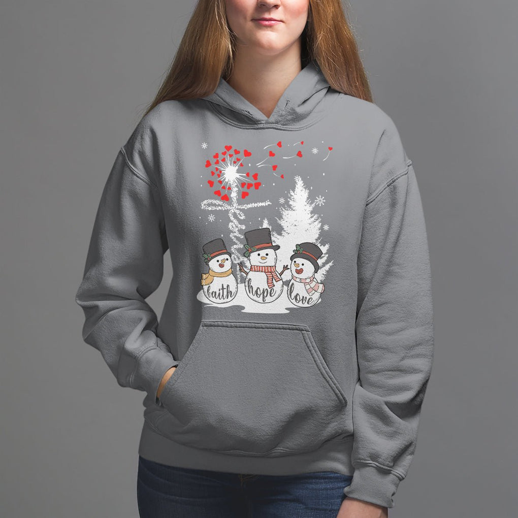 Christmas Hoodie Faith Hope Love Snowman Dandelion Jesus TS09 Printyourwear
