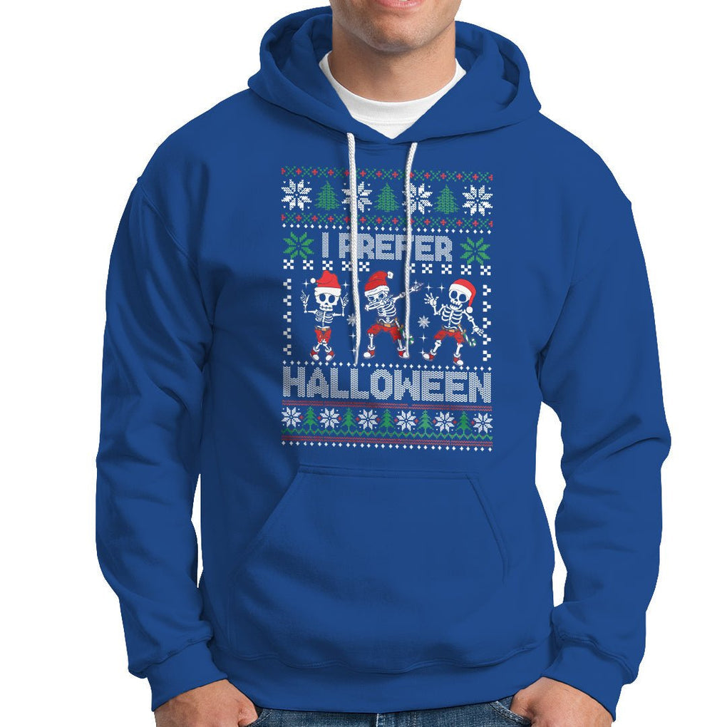 Christmas Hoodie I Prefer Halloween Cool Santa Skeleton Dancing TS09 Royal Blue Printyourwear