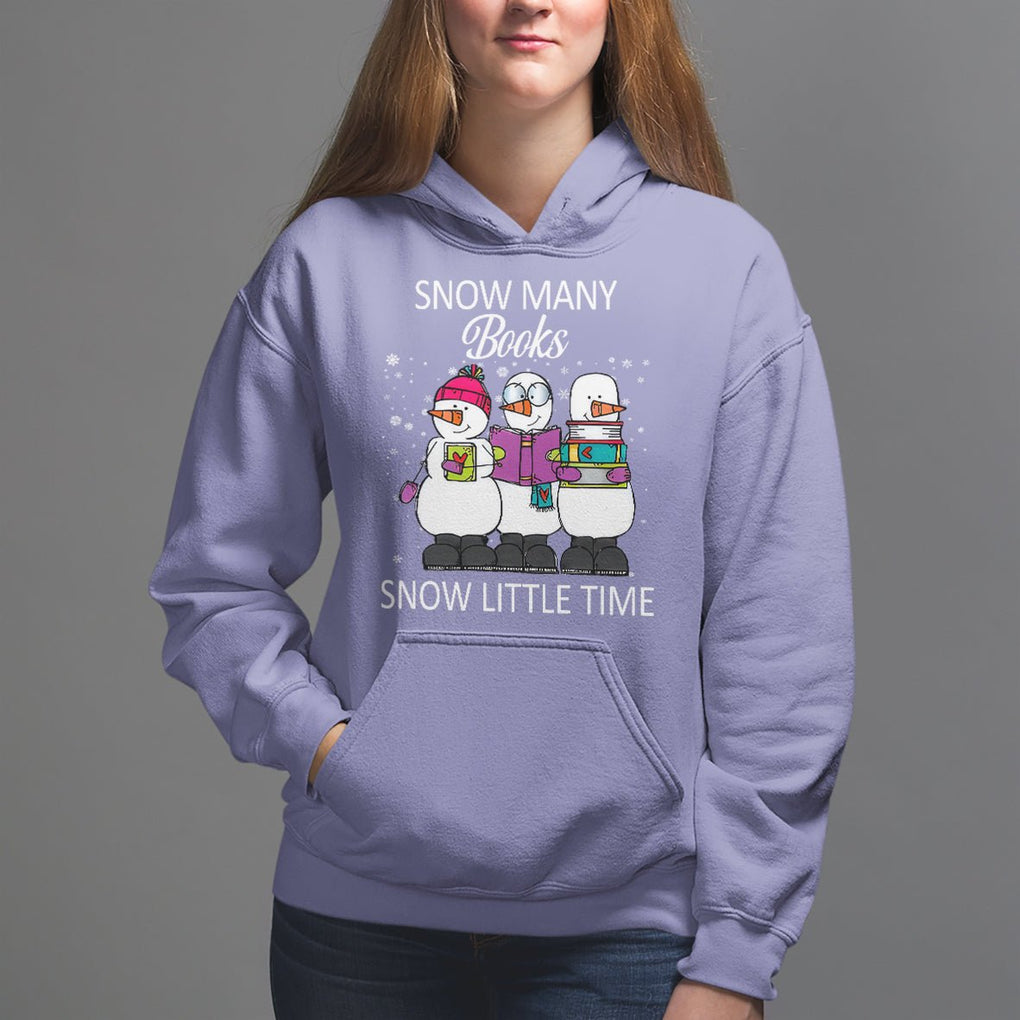 Christmas Hoodie Snow Many Books Snow Little Time Winter Bookworm TS09 Violet Printyourwear