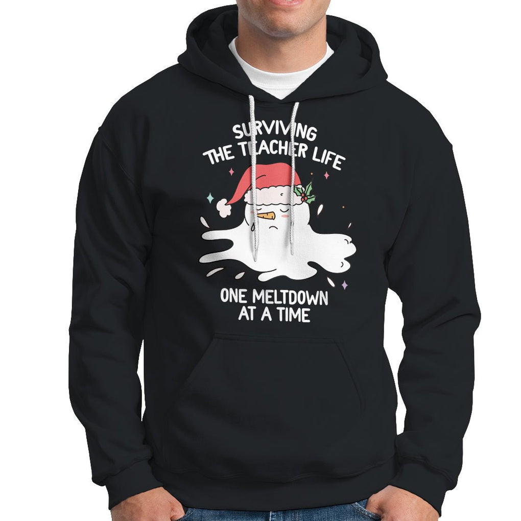 Christmas Hoodie Surviving The Teacher Life One Meltdown At A Time TS09 Black Printyourwear