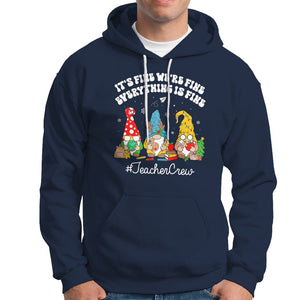 Christmas Hoodie Teacher Crew Gnomie It's Fine We're Fine Everything Is Fine TS09 Navy Printyourwear