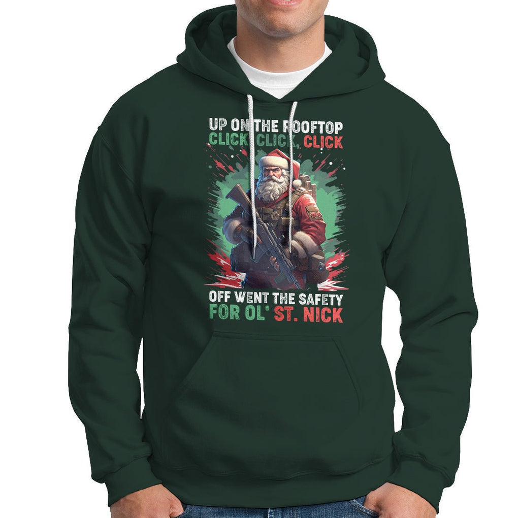 Christmas Hoodie Up On The Rooftop Click Click Click Santa Patriotic TS09 Dark Forest Green Printyourwear