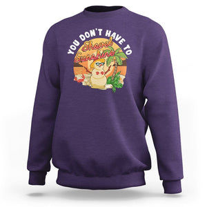 Christmas In Hawaii Sweatshirt Hawaiian Snowman You Don't Have To Shovel Sunshine TS09 Purple Printyourwear
