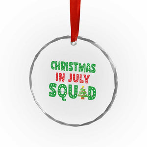 Christmas In July Squad Crystal Glass Ornament Funny Summer Xmas TS10 Print Your Wear