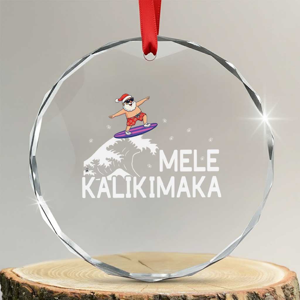 Christmas In July Surfing Santa Crystal Glass Ornament Mele Kalikimaka Summer Beach Hawaii TS10 Transparent Glass 3'' Circle Print Your Wear