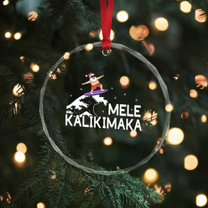 Christmas In July Surfing Santa Crystal Glass Ornament Mele Kalikimaka Summer Beach Hawaii TS10 Print Your Wear