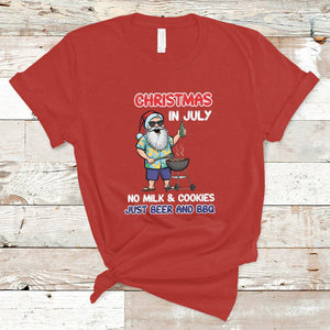 Christmas in July T Shirt Christmas Christmas In July No Milk And Cookies Just Beer And BBQ TS02 Red Printyourwear