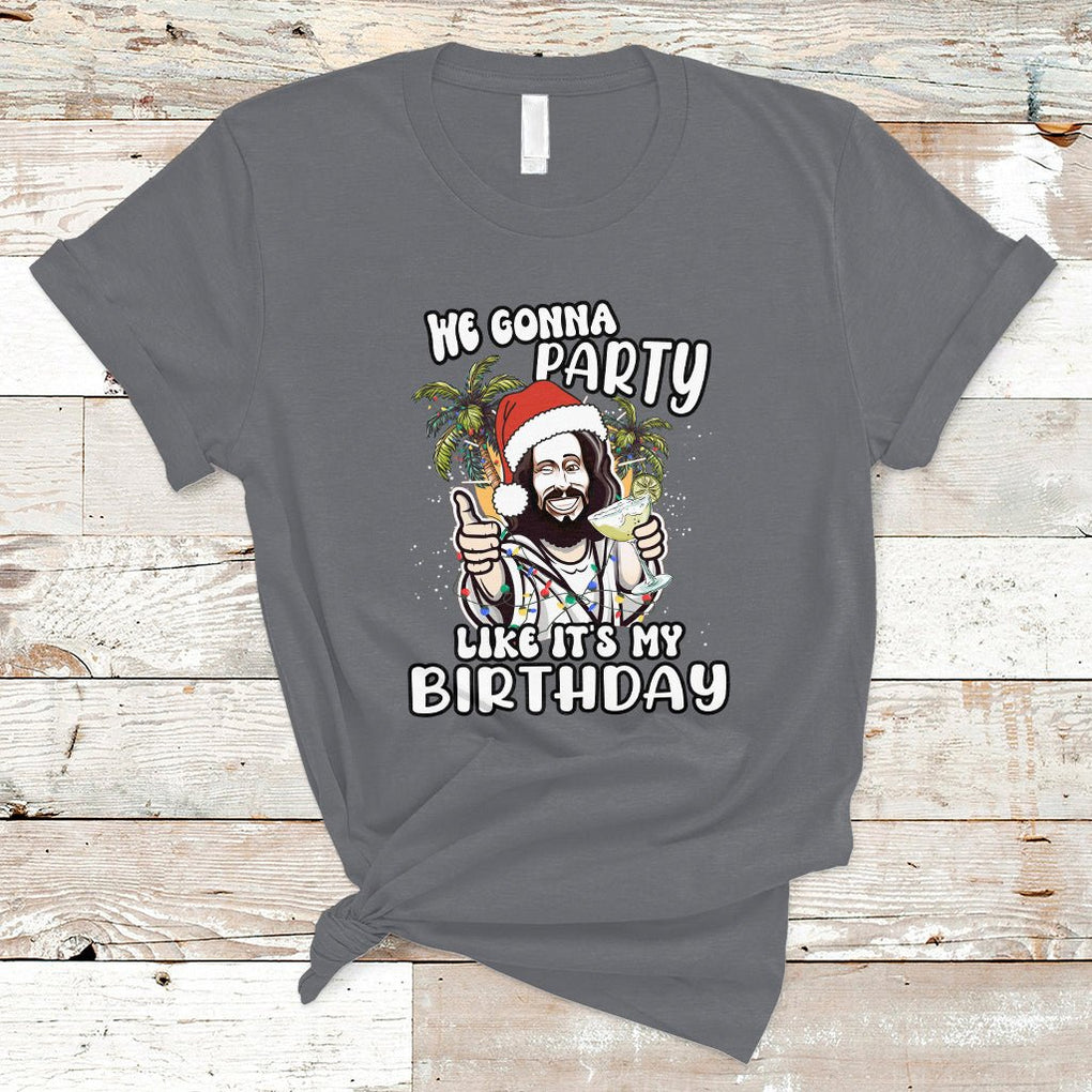 Christmas in July T Shirt We Gonna Party Like It's My Birthday Jesus Christmas In July TS02 Charcoal Printyourwear