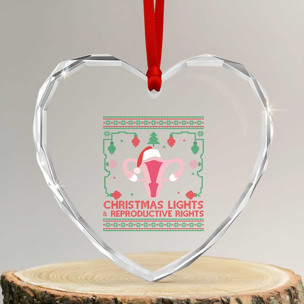 Christmas Lights And Reproductive Rights Ugly Christmas Heart Crystal Glass Ornament Feminist Holiday Gift TS12 Transparent Glass 3'' Heart Print Your Wear